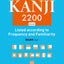 PREORDER 2,200 Kanji for Japanese Learners: Ordered by Frequency of Use