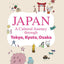 PREORDER JAPAN A Cultural Journey through Tokyo, Kyoto, Osaka
