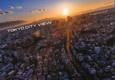 PREORDER Tokyo City View from Roppongi Hills Observation Deck
