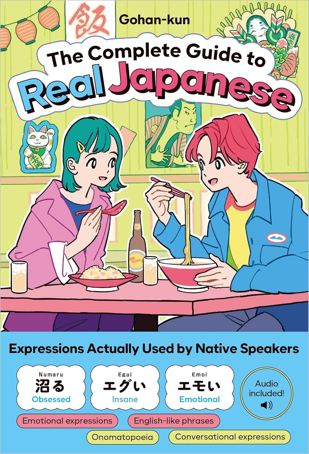 PREORDER The Complete Guide to Real Japanese