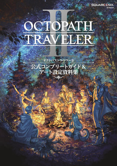 PREORDER Octopath Traveler II Official Complete Guide & Art Setting Collection